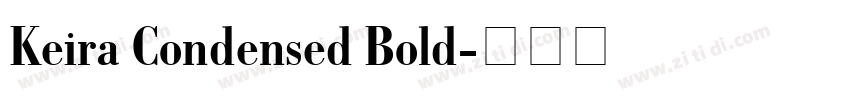 Keira Condensed Bold字体转换